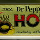 1960s Dr Pepper advertising placard at the Dublin Bottling Works and W.P. Kloster Museum in Dublin, Texas